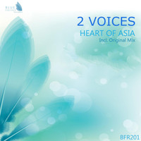 2 Voices - Heart of Asia