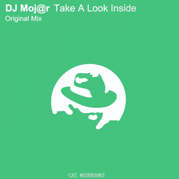 DJ Moj@r - Take a Look Inside