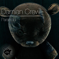 Damian Crew - Paranoid