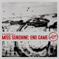 Miss Sunshine - End Game