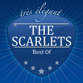 The Scarlets - Best Of