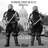 Change - White Privilege