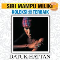 Hattan - Koleksi Lagu Lagu Terbaik