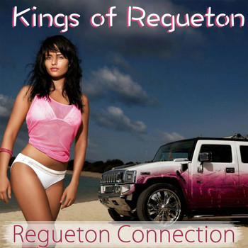 Kings of Regueton - Regueton Connection