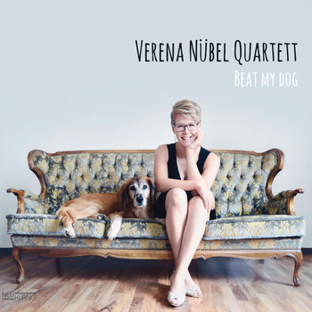 Verena Nübel Quartett - Beat My Dog
