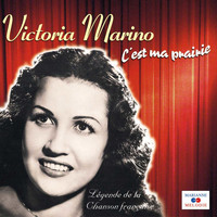 Victoria Marino - C'est ma prairie (Collection "Légende de la chanson française")