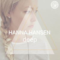Hanna Hansen - Deep