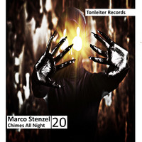 Marco Stenzel - Chimes / All Night