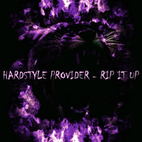 Hardstyle Provider - Rip It Up