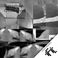 Mauricio Balma - Bangaloop
