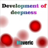 Maveric - Development of Deepness