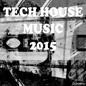 Various Artists - Tech House Music 2015