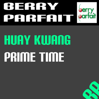 Huay Kwang - Prime Time