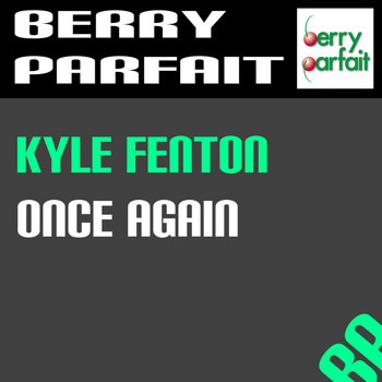 Kyle Fenton - Once Again