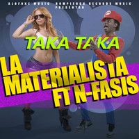 La Materialista - Taka Taka