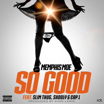 Slim Thug - So Good (feat. Slim Thug, Skooly & Cap1)