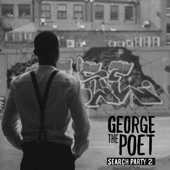 George The Poet - Search Party 2