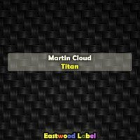 Martin Cloud - Titan