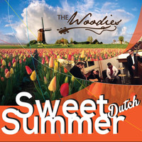 The Woodies - Sweet Dutch Summer