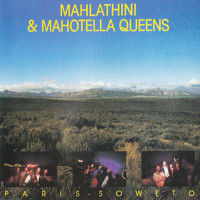 Mahlathini and the Mahotella Queens - Paris-Soweto