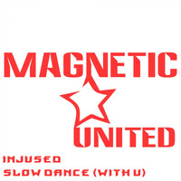 Injused - Slow Dance (With U)
