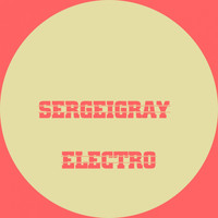 Sergeigray - Electro
