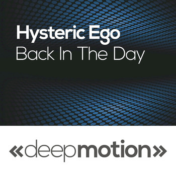 Hysteric Ego - Back in the Day