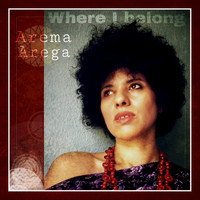 Arema Arega - Where I Belong - Single