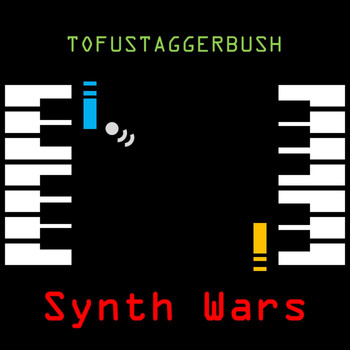 Tofustaggerbush - Synth Wars