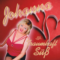 Johanna - Traumhaft süß - EP