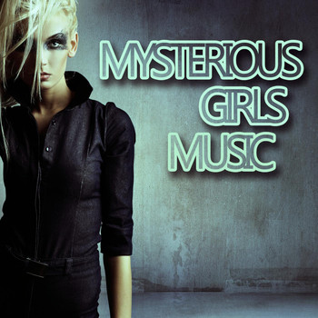 Various Artists - Mysterious Girls Music