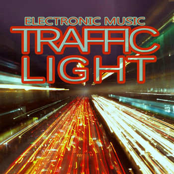 Various Artists - Traffic Light Electronic Music