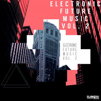 Various Artists - Electronic Future Music, Vol. 2