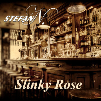 Stefan N. - Slinky Rose