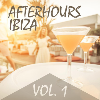 Various Artists - Afterhours Ibiza, Vol. 1