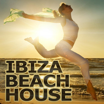 Various Artists - Ibiza Beach House