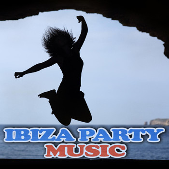 Various Artists - Ibiza Party Music