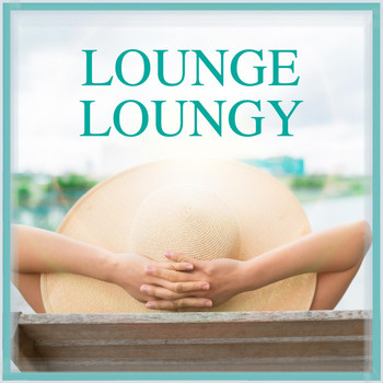 Various Artists - Lounge Loungy
