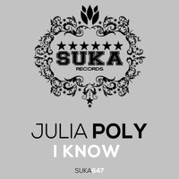 Julia Poly - I Know
