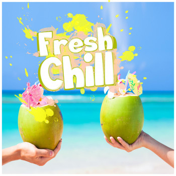 Various Artists - Fresh Chill