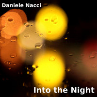 Daniele Nacci - Into the Night