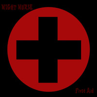 Night Nurse - First Aid