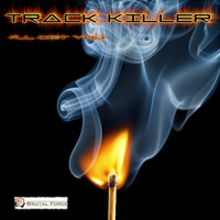 Track Killer - I'll Get You