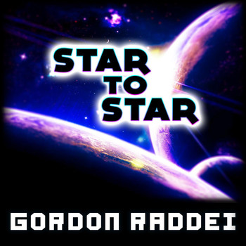 Gordon Raddei - Star to Star