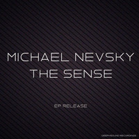 Michael Nevsky - The Sense