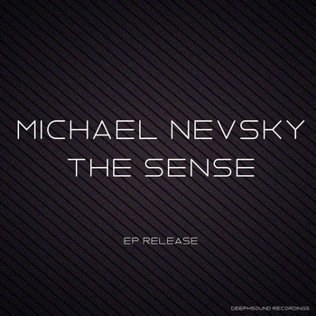 Michael Nevsky - The Sense