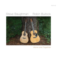 Steve Baughman & Robin Bullock - Alone and Together