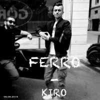 Ferro - Kiro