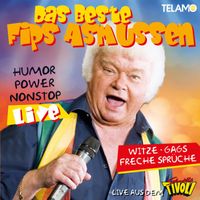 Fips Asmussen - Das Beste - Humor, Power non-stop