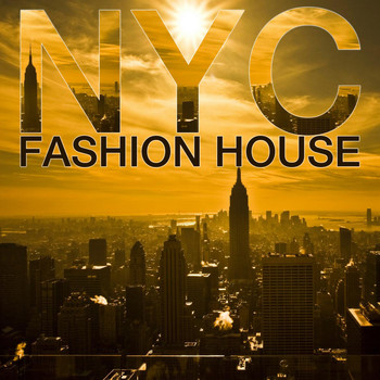 Various Artists - NYC Fashion House